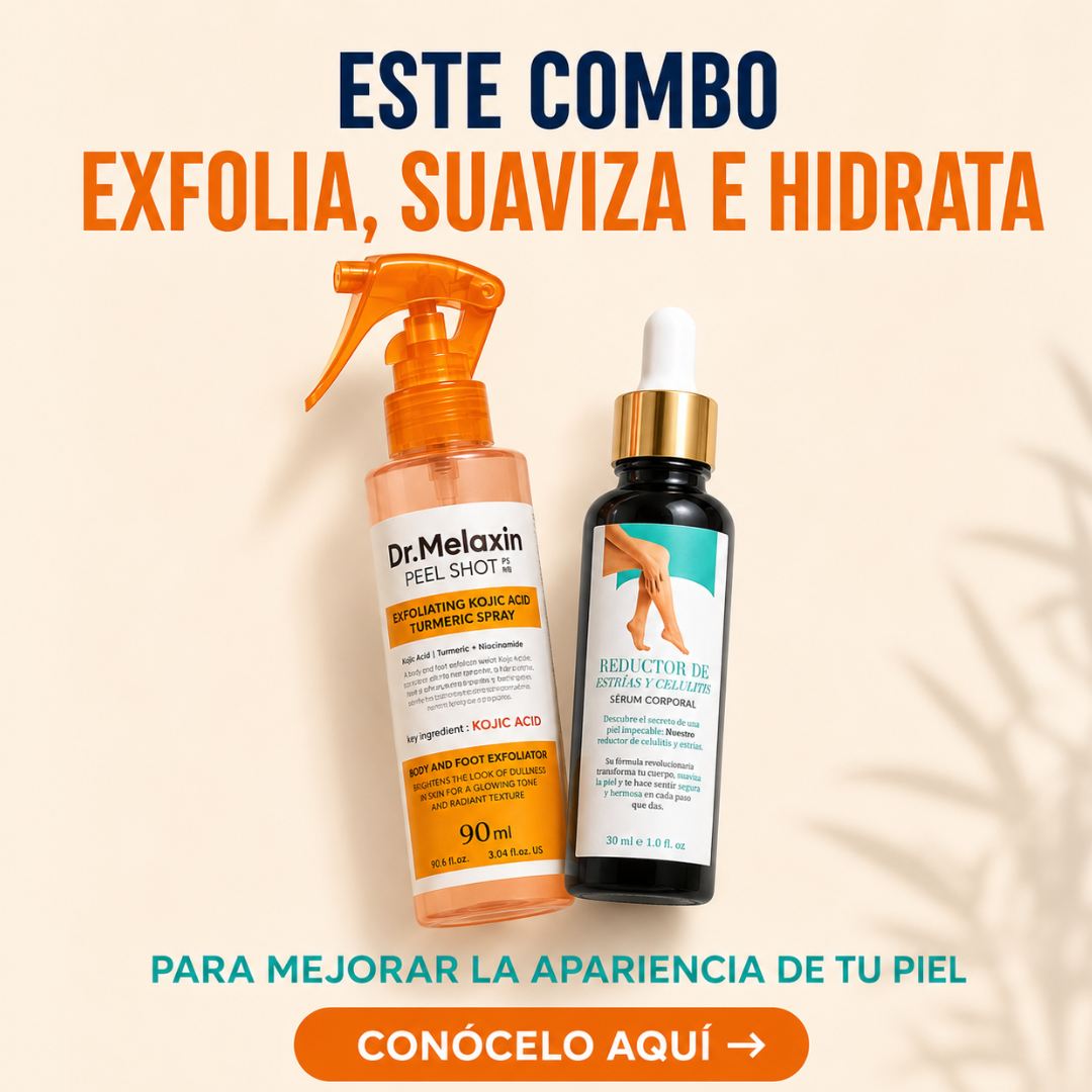 Combo Dr. Melaxin + Reductor de Estrías y Celulitis